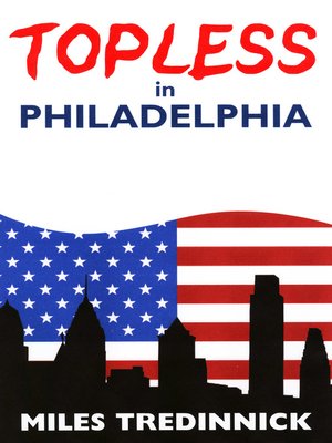 cover image of Topless in Philadelphia